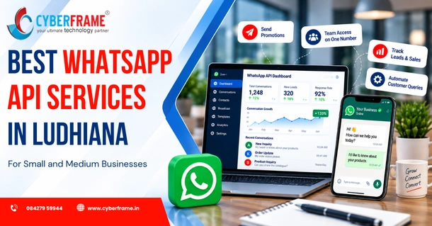 Best WhatsApp API Services in Ludhiana for Small and Medium Businesses