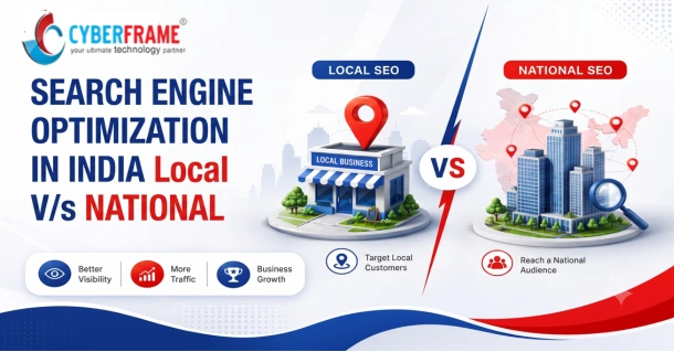 Search Engine Optimization in India: Local vs National SEO Services